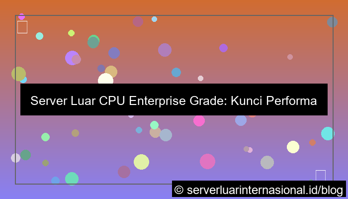 ilustrasi server luar cpu enterprise grade