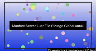 gambar server luar file storage global