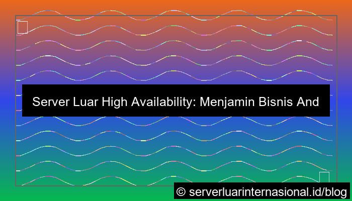 server luar high availability