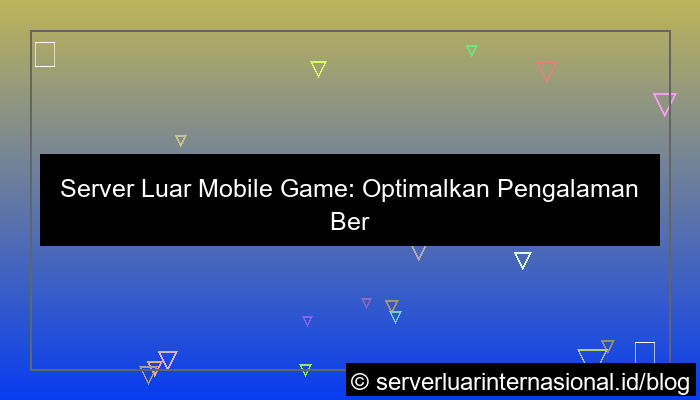 ilustrasi server luar mobile game