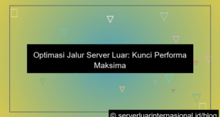 visual server luar optimasi jalur