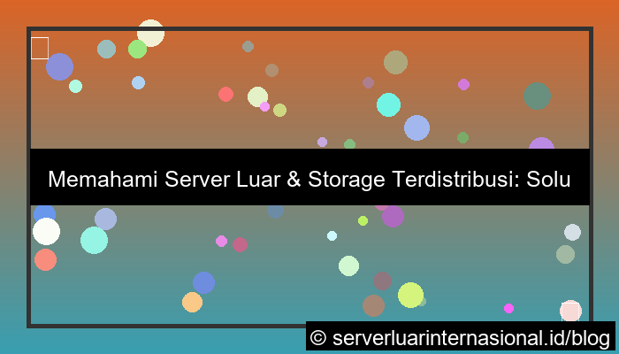 server luar storage terdistribusi