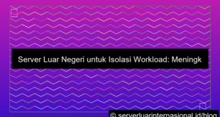 visual server luar untuk isolasi workload