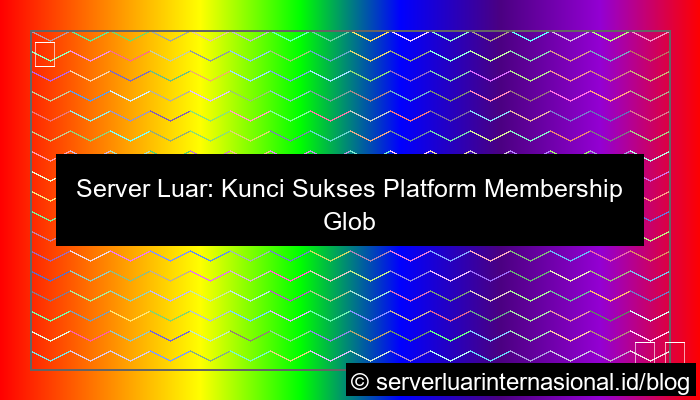 server luar untuk membership global