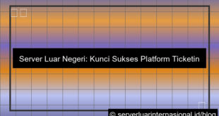 server luar untuk ticketing platform