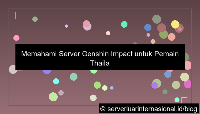 visual server thailand genshin impact