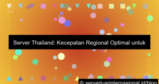 server thailand kecepatan regional