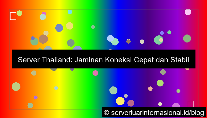 ilustrasi server thailand koneksi asia tenggara