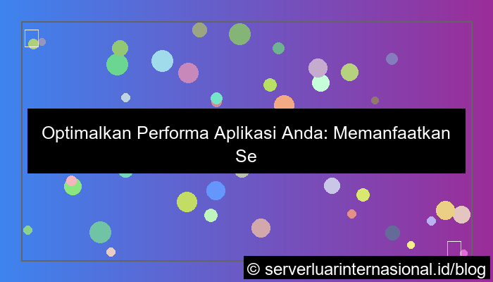 desain server thailand untuk application insight