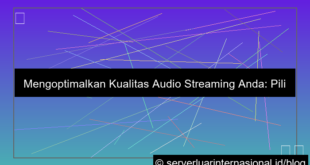 server thailand untuk audio streaming