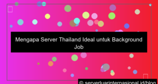 server thailand untuk background job