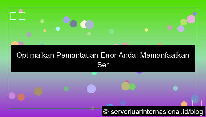 server thailand untuk error monitoring
