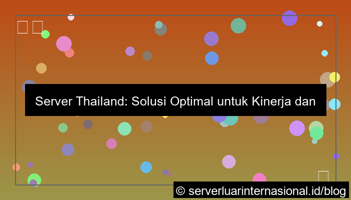 server thailand untuk fintech