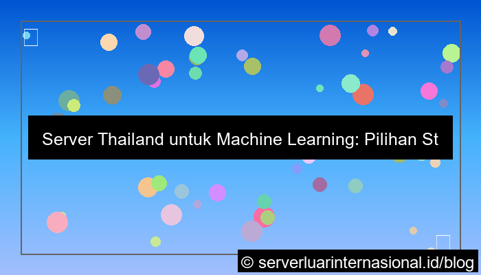 gambar server thailand untuk machine learning