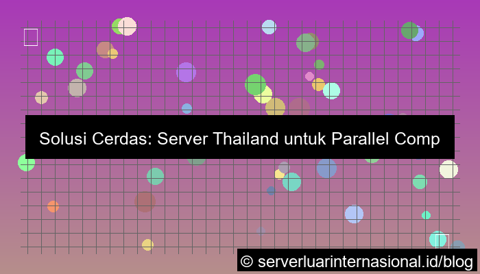server thailand untuk parallel computing