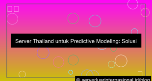 desain server thailand untuk predictive modeling