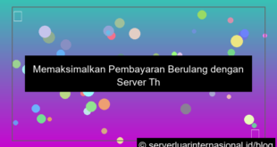 server thailand untuk recurring payment
