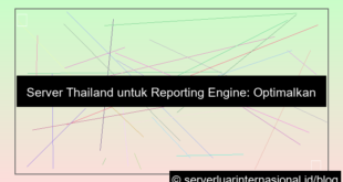 server thailand untuk reporting engine