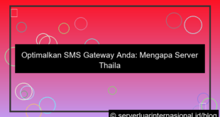 server thailand untuk sms gateway