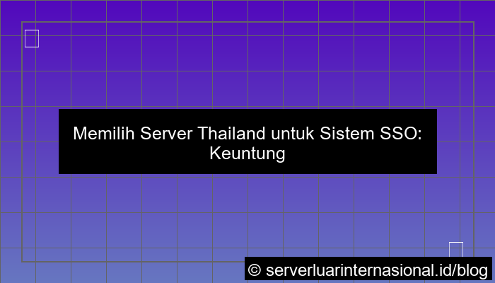 server thailand untuk sso system