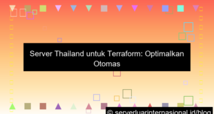 desain server thailand untuk terraform workflow
