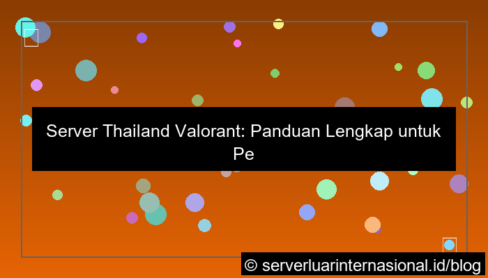 server thailand valorant