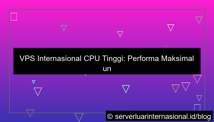visual vps internasional cpu tinggi