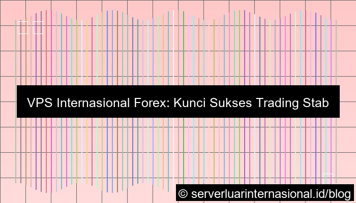 vps internasional forex