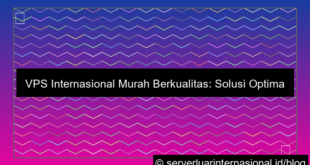vps internasional murah berkualitas