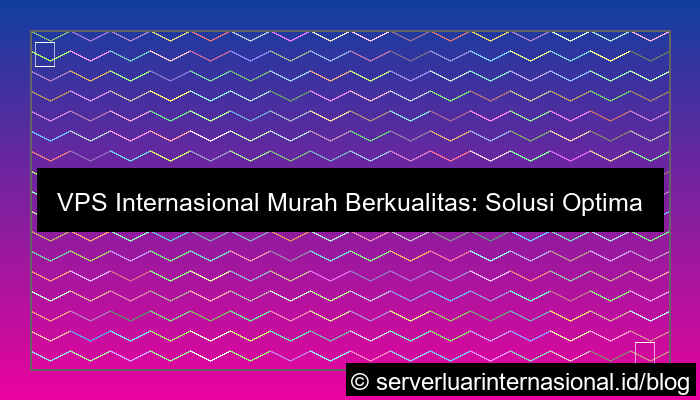 vps internasional murah berkualitas