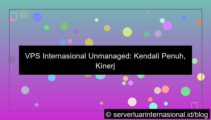 vps internasional unmanaged