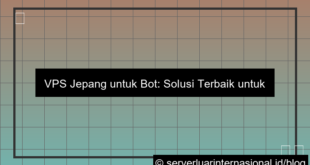 vps jepang untuk bot