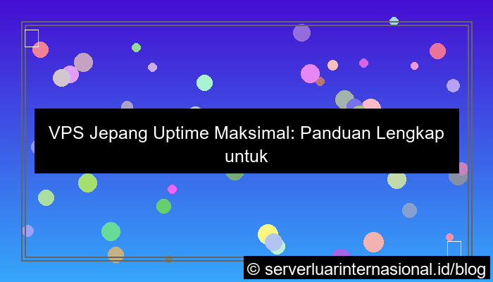 vps jepang uptime maksimal