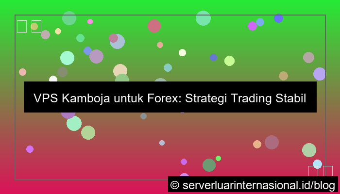 vps kamboja forex