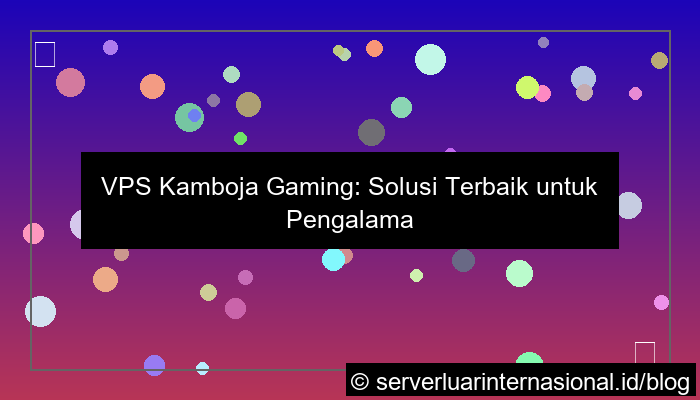vps kamboja gaming