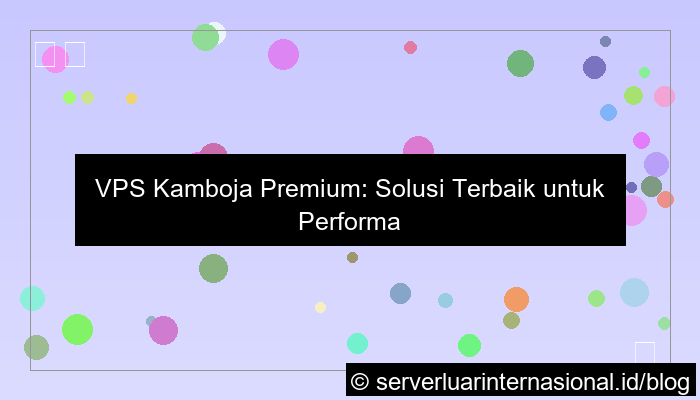 vps kamboja premium