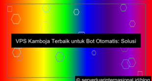 vps kamboja untuk bot
