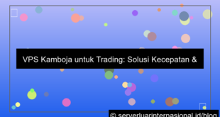 visual vps kamboja untuk trading