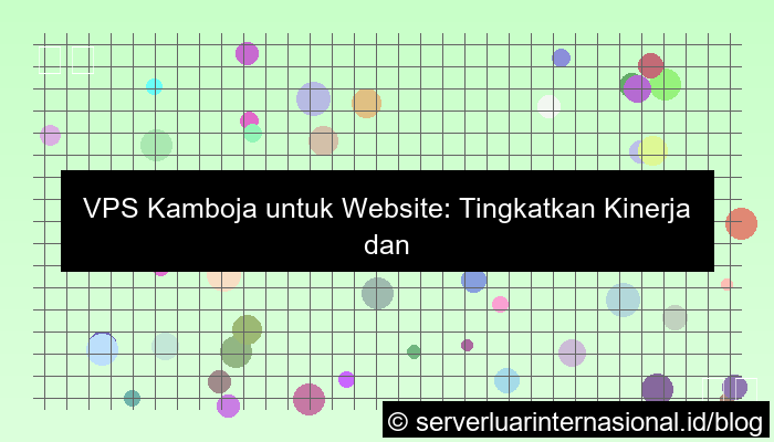 vps kamboja untuk website
