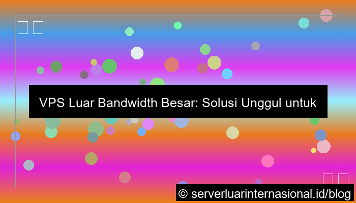 grafik vps luar bandwidth besar