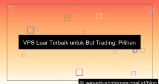 vps luar bot trading