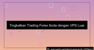 desain vps luar forex