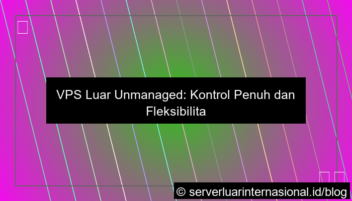 ilustrasi vps luar unmanaged