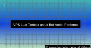 vps luar untuk bot
