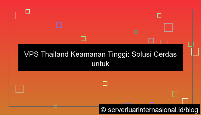 gambar vps thailand keamanan tinggi