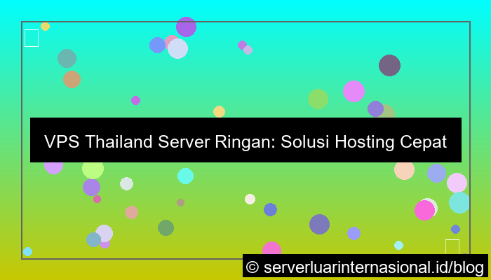 desain vps thailand server ringan
