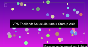 vps thailand untuk startup asia