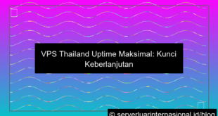 vps thailand uptime maksimal